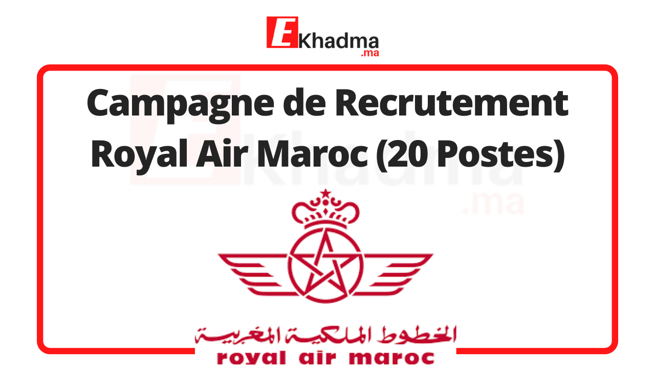Campagne de Recrutement Royal Air Maroc (20 Postes) | eKhadma